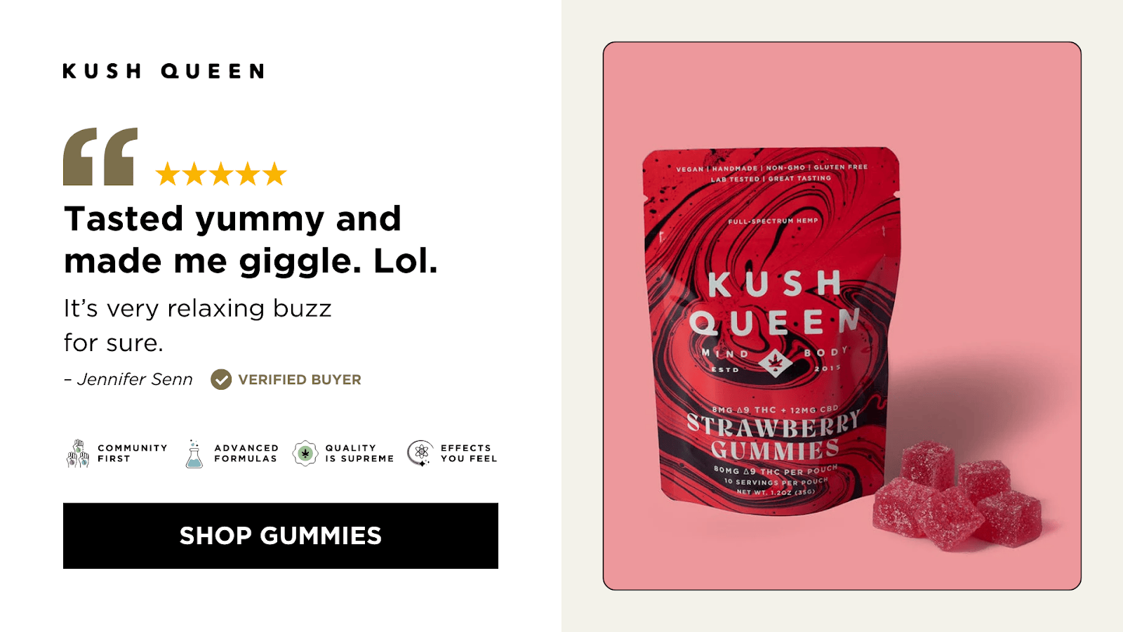 Shop Kush Queen Gummies